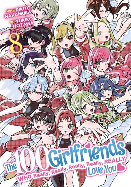 The 100 Girlfriends Who Really, Really, Really, Really, Really Love You Vol. 8 by Rikito Nakamura