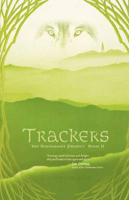 Trackers by Kathryn Mackel