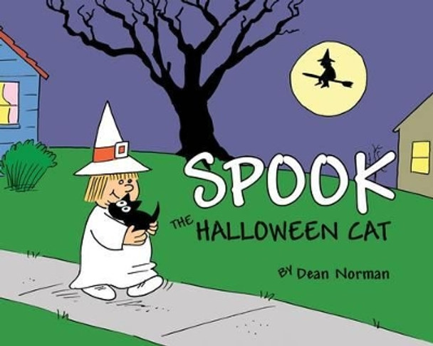 Spook the Halloween Cat Dean Norman 9781595727091