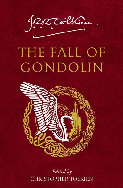 The Fall of Gondolin J. R. R. Tolkien 9780008655662