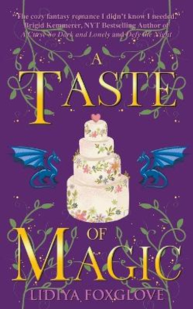 A Taste of Magic Lidiya Foxglove 9798215171622