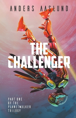 The Challenger by Anders Aaslund