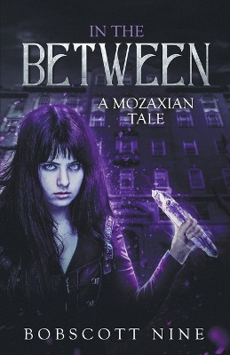 In The Between by Bobscott Nine