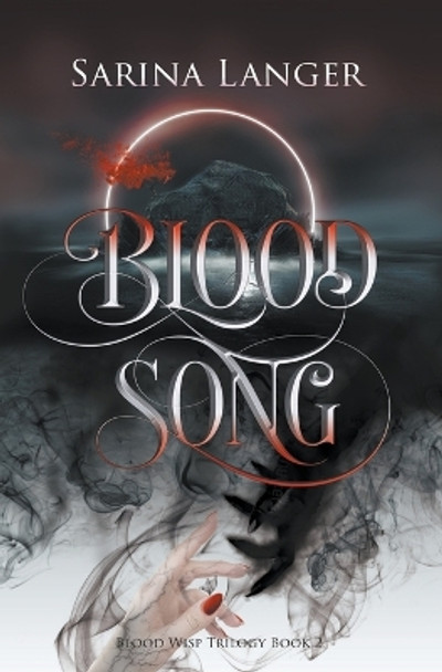 Blood Song Sarina Langer 9798223752127