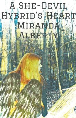 A She-Devil Hybrid's Heart by Miranda Alberty
