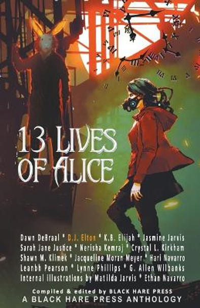 13 Lives of Alice D J Elton 9798223912422