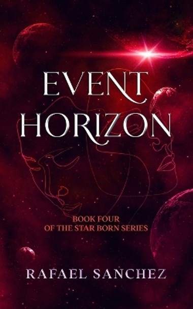 Event Horizon Rafael Sanchez 9798376579763