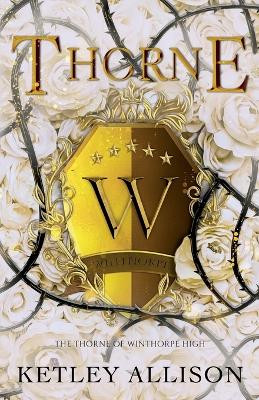 Thorne by Ketley Allison