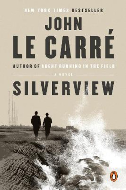 Silverview: A Novel John le Carre 9780593490631