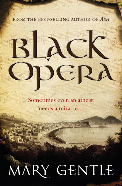 Black Opera Mary Gentle 9780575083516
