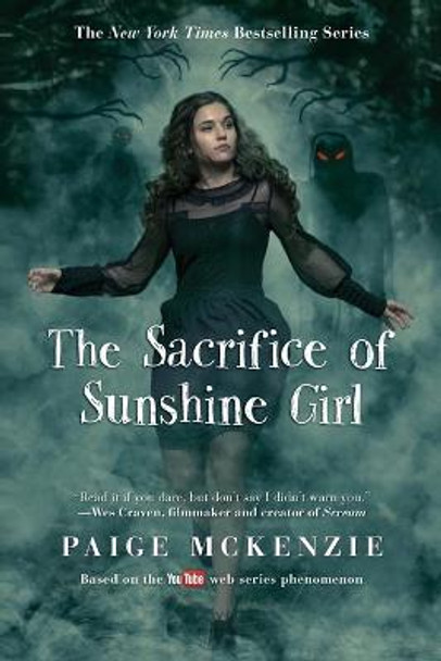 The Sacrifice of Sunshine Girl Paige McKenzie 9781602863354