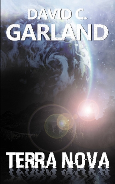 Terra Nova by David C. Garland