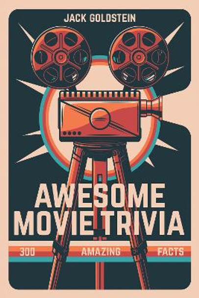 Awesome Movie Trivia Jack Goldstein 9781837910465