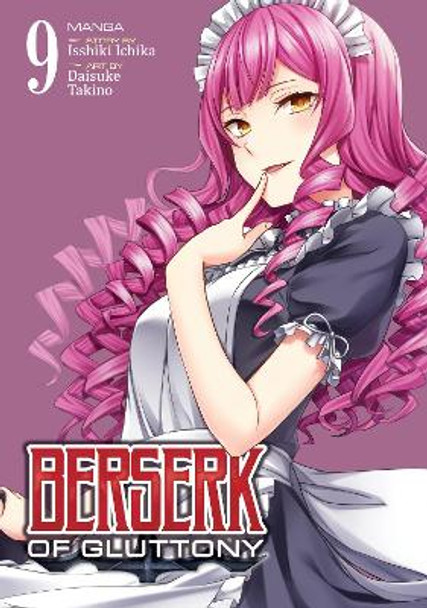Berserk of Gluttony (Manga) Vol. 9 Isshiki Ichika 9798888430873