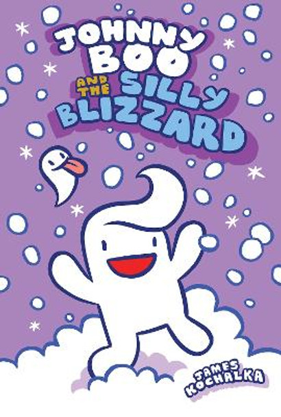 Johnny Boo and the Silly Blizzard: Johnny Boo Book 12 James Kochalka 9781603094856