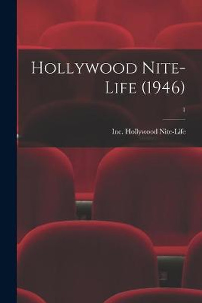 Hollywood Nite-Life (1946); 1 Inc Hollywood Nite-Life 9781014544599