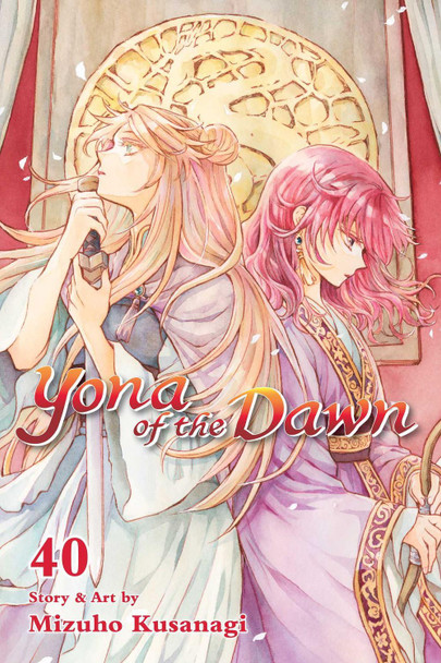 Yona of the Dawn, Vol. 40 by Mizuho Kusanagi Yona of the Dawn, Vol. 40 by Mizuho Kusanagi