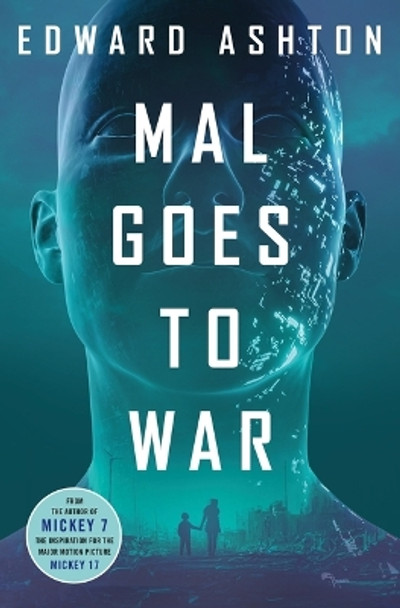 Mal Goes to War Edward Ashton 9781250286314