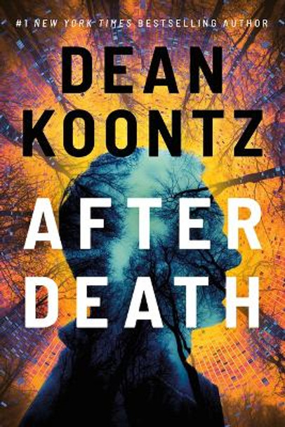 After Death Dean Koontz 9781662513060