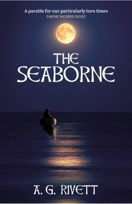 The Seaborne A G Rivett 9781739362362