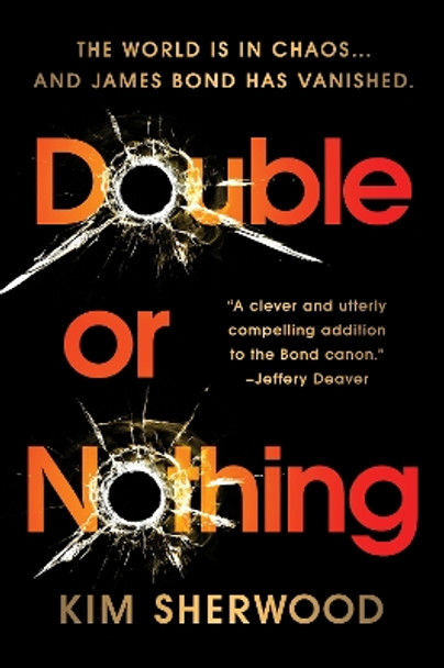 Double or Nothing: James Bond Is Missing and Time Is Running Out Kim Sherwood 9780063236523