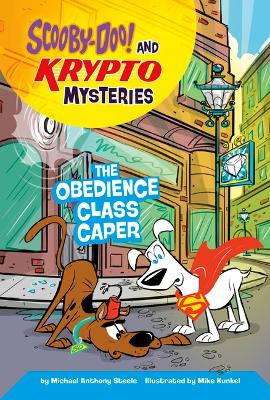 The Obedience Class Caper Mike Kunkel 9781484690857