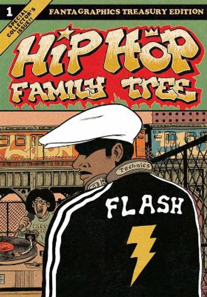 Hip Hop Family Tree Ed Piskor 9781606996904