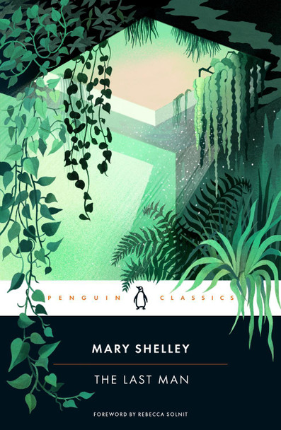 The Last Man Mary Shelley 9780143137900