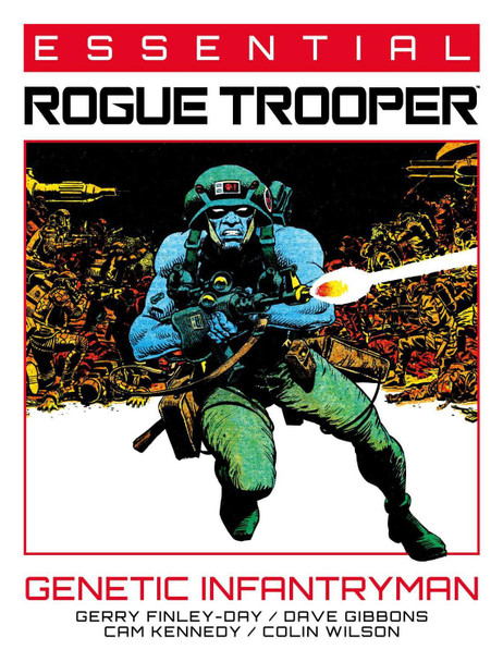 Essential Rogue Trooper: Genetic Infantryman by Gerry Finley-Day