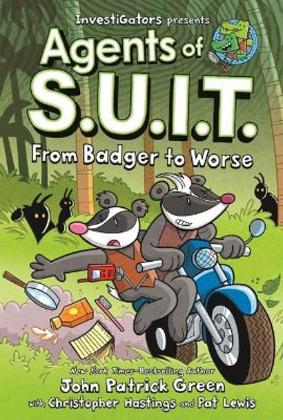 Investigators: Agents of S.U.I.T.: From Badger to Worse John Patrick Green 9781250852397