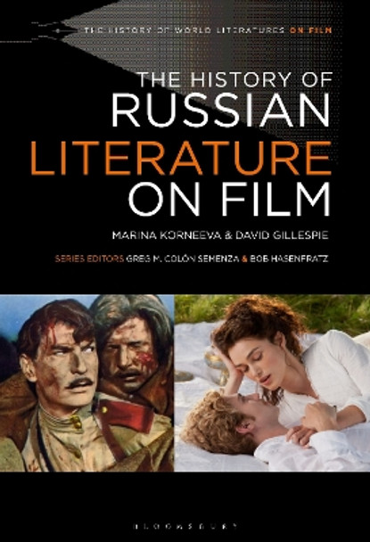 The History of Russian Literature on Film Marina Korneeva (Moscow City Pedagogical University, Russia) 9781501316883
