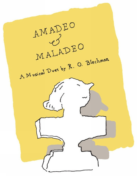 Amadeo & Maladeo by R.O. Blechman