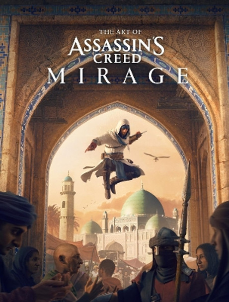The Art of Assassin's Creed Mirage Rick Barba 9781506741291
