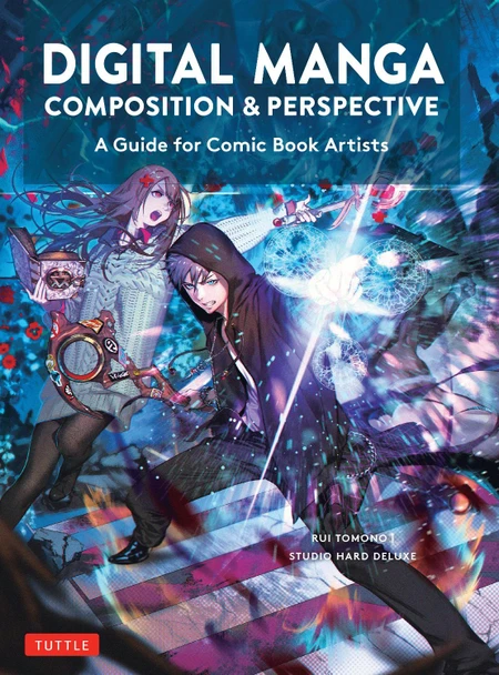 Digital Manga Composition & Perspective: A Guide for Comic Book Artists Rui Tomono 9784805317921