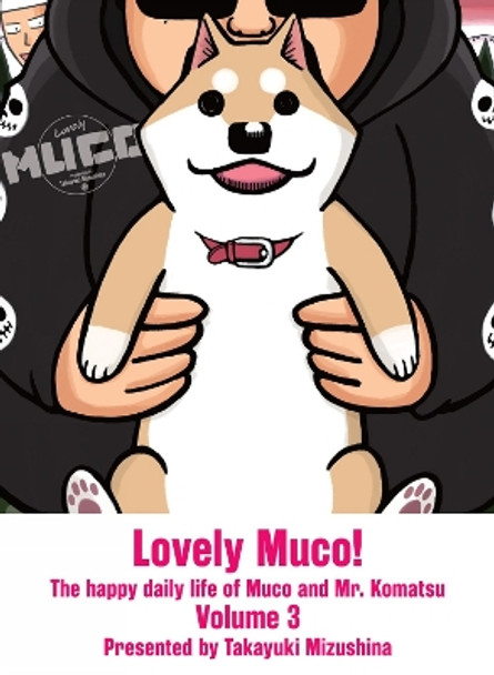 Lovely Muco! 3 Takayuki Mizushina 9781647292515
