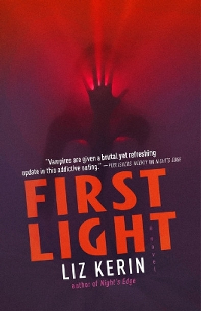 First Light Liz Kerin 9781250835703