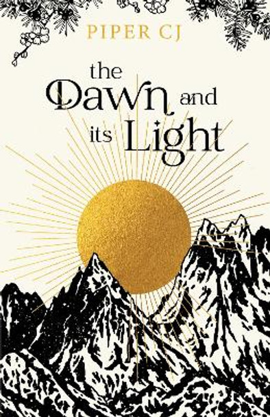 The Dawn and Its Light Piper CJ 9781728277837