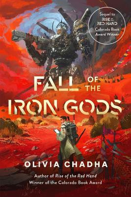 Fall of the Iron Gods Olivia Chadha 9781645660279