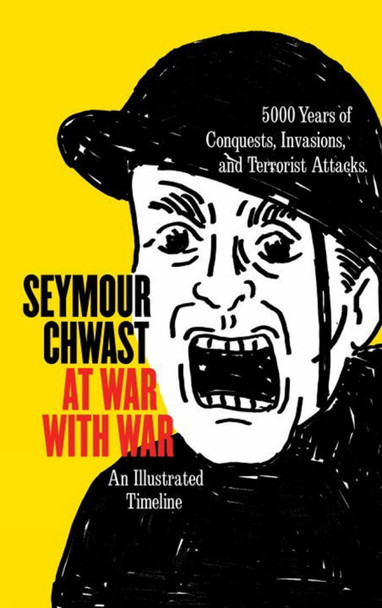 At War With War by Seymour Chwast