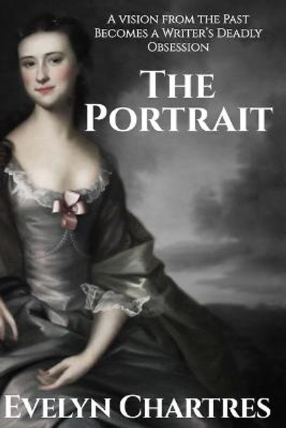 The Portrait Evelyn Chartres 9781543002546