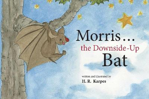 Morris . . . the Downside-Up Bat by H. R. Karpes
