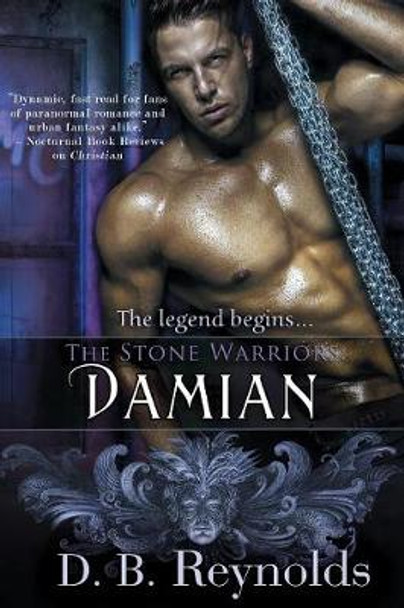 The Stone Warriors: Damian D B Reynolds 9781611947038