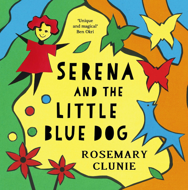 Serena and the Little Blue Dog Rosemary Clunie 9781035903740