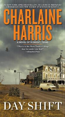 Day Shift Charlaine Harris 9780425263204