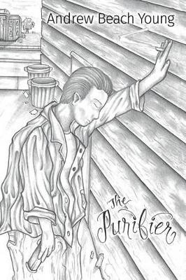 The Purifier by Andrew Beach Young