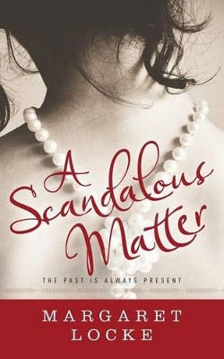 A Scandalous Matter by Tessa Shapcott