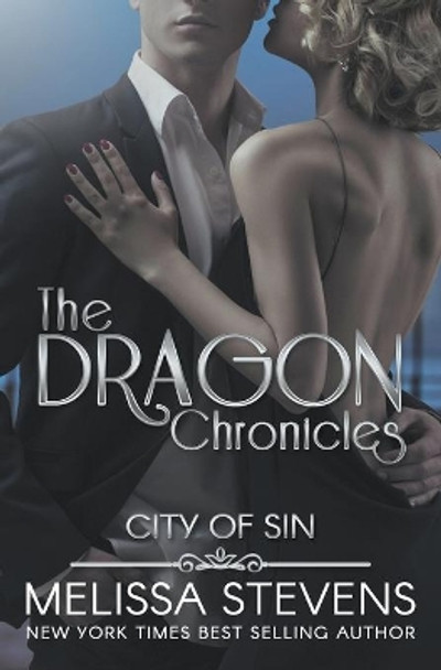 The Dragon Chronicles Melissa Stevens 9781393145059