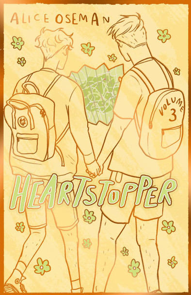 Heartstopper Volume 3: The bestselling graphic novel, now on Netflix! Alice Oseman 9781444972450