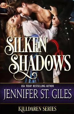 Silken Shadows by Jennifer St Giles
