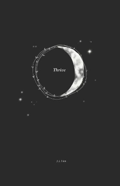 Thrive by J J Eden